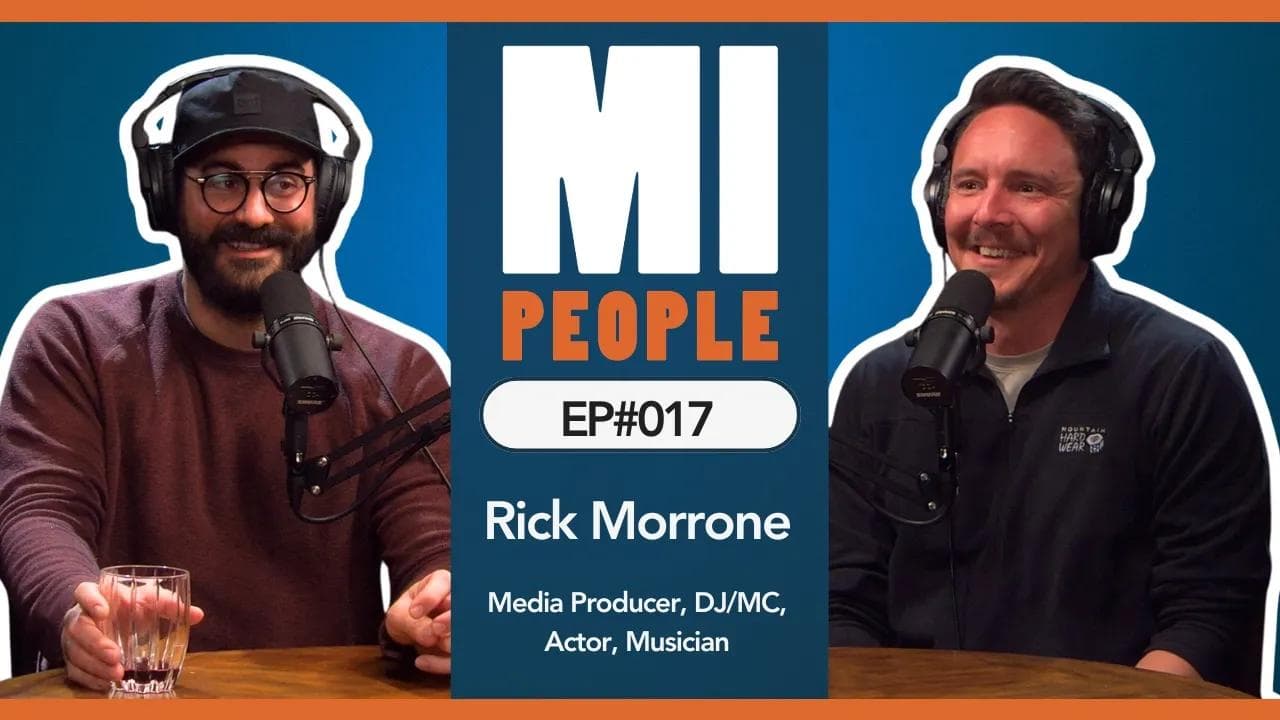 MI PEOPLE EP#017 | Rick Morrone — DJ, Video Producer, Actor, Musician & Teacher from Dearborn, MI